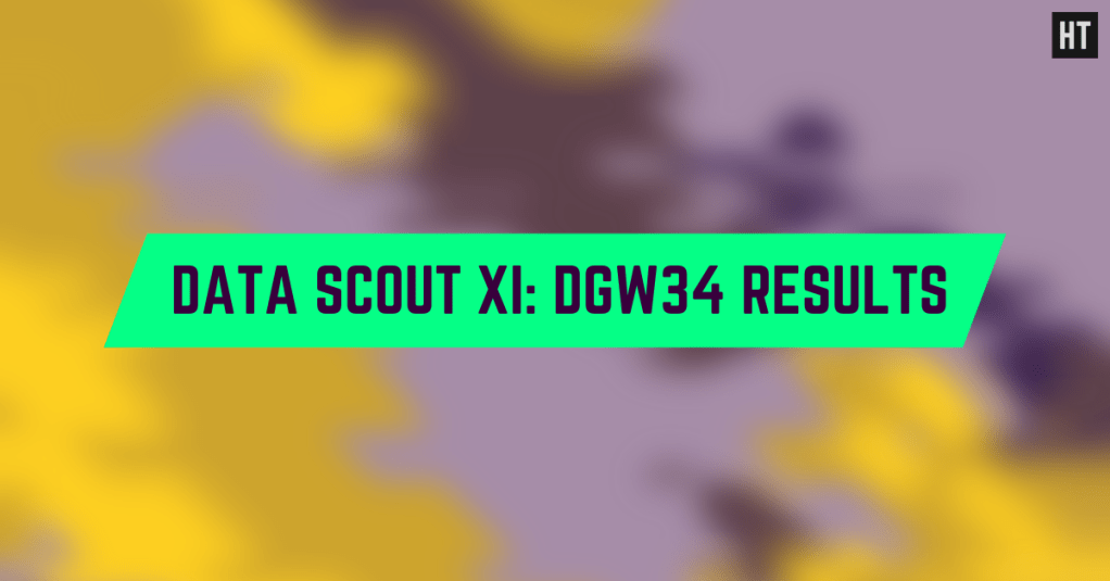 FPL DGW34: Data Scout XI&nbsp;Results